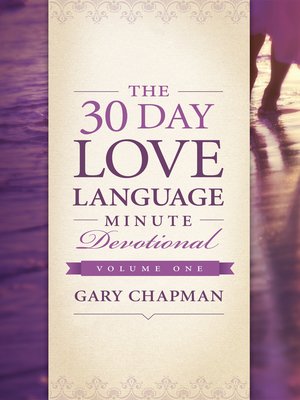 cover image of The 30-Day Love Language Minute Devotional Volume 1